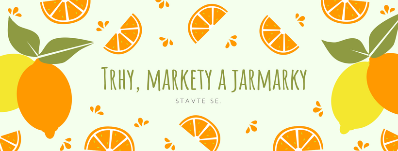 Trhy, markety a jarmarky